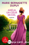Amélia, un coeur en exil