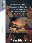 L'incroyable destin de Howard Carter