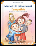 Max et Lili découvrent l'empathie