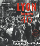 Lyon, les années 40