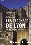 Les défenses de Lyon