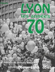 Lyon, les années 70