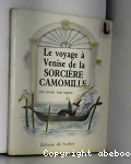 Le Voyage à Venise de la sorcière Camomille
