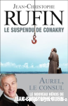 Les énigmes d'Aurel le Consul, Le suspendu de Conakry