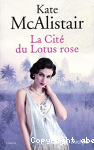 La Cité du Lotus rose