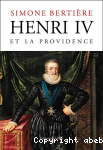 Henri IV et la providence
