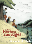 Les Herbes sauvages
